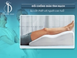 GỐI CHỐNG GIÃN TĨNH MẠCH: SỰ CẦN THIẾT VỚI NGƯỜI CAO TUỔI