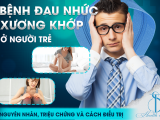 Bệnh Đau Nhức Xương Khớp Ở Người Trẻ: Nguyên Nhân, Triệu Chứng Và Cách Điều Trị
