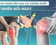 Cách chăm sóc đau cơ xương khớp tự nhiên mỗi ngày