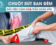 Chuột rút ban đêm: dấu hiệu cảnh báo tuần hoàn kém